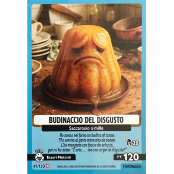 047/150 BUDINACCIO DEL DISGUSTO (Universo Psichedelico)