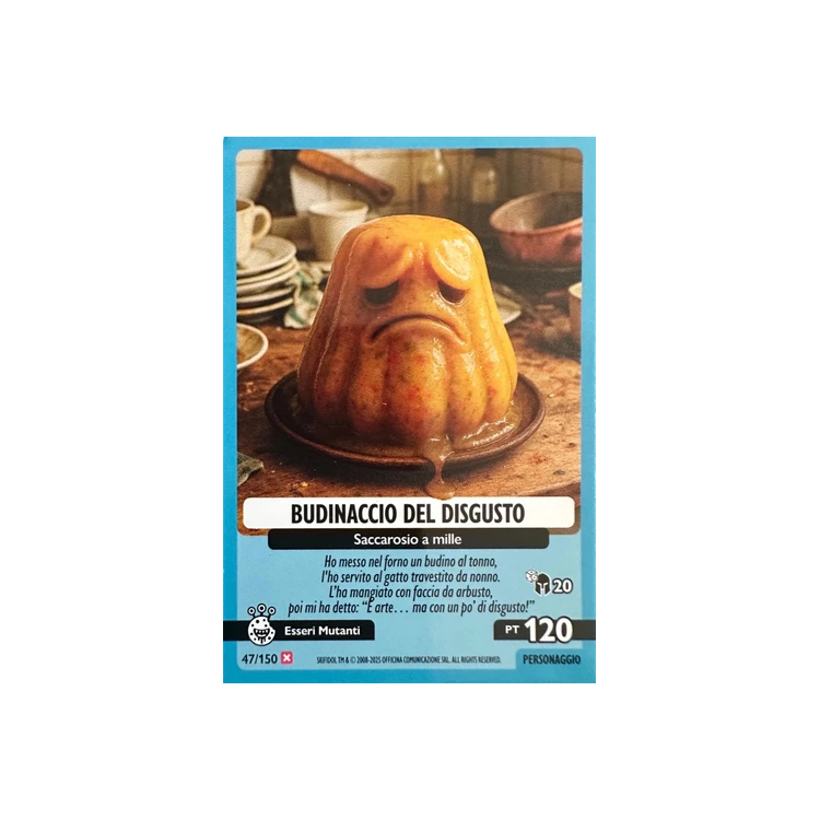 047/150 BUDINACCIO DEL DISGUSTO (Universo Psichedelico)