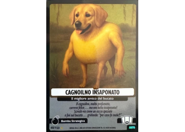 048/150 CAGNOILNO INSAPONATO (Universo Psichedelico)