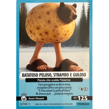 052/150 BATATOSO PELOSO, STRAMBO E GULOSO (Universo Psichedelico)