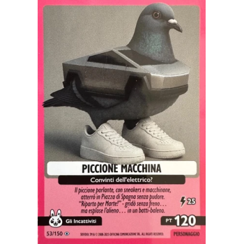 053/150 PICCIONE MACCHINA (Universo Psichedelico)