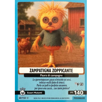 068/150 ZAMPATIGNA ZOPPICANTE (Universo Psichedelico)