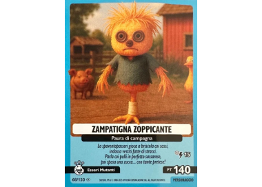 068/150 ZAMPATIGNA ZOPPICANTE (Universo Psichedelico)