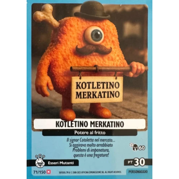 071/150 KOTLETINO MERKATINO (Universo Psichedelico)