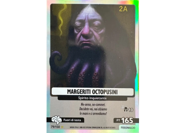 079/150 MARGERITI OCTOPUSINI (Universo Psichedelico)