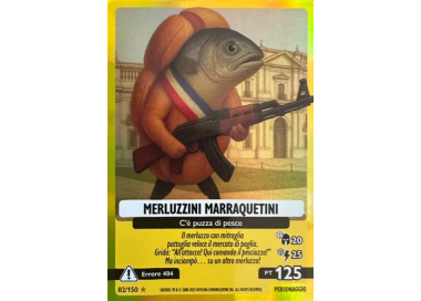 082/150 MERLUZZINI MARRAQUETINI (Universo Psichedelico)