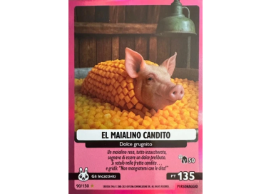 090/150 EL MAIALINO CANDITO (Universo Psichedelico)