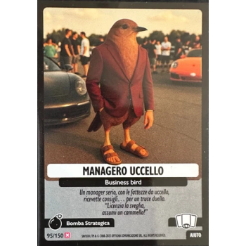 095/150 MANAGERO UCCELLO (Universo Psichedelico)