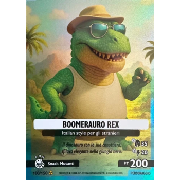 100/150 BOOMERAURO REX (Universo Psichedelico)