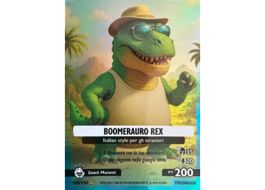 100/150 BOOMERAURO REX (Universo Psichedelico)