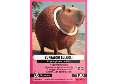 104/150 BURBALONI LULILOLI (Universo Psichedelico)