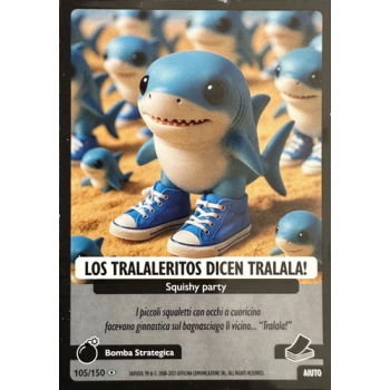 105/150 LOS TRALALERITOS DICEN TRALALA! (Universo Psichedelico)