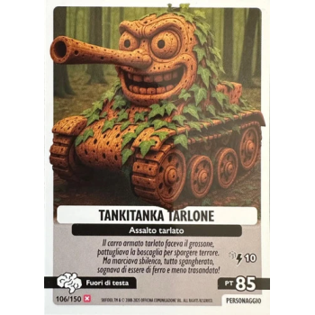 106/150 TANKITANKA TARLONE (Universo Psichedelico)