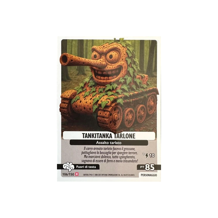 106/150 TANKITANKA TARLONE (Universo Psichedelico)