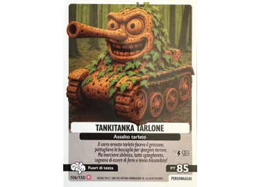 106/150 TANKITANKA TARLONE (Universo Psichedelico)