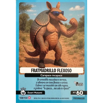 108/150 FRATMADRILLO FLEXOSO (Universo Psichedelico)