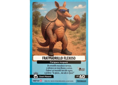 108/150 FRATMADRILLO FLEXOSO (Universo Psichedelico)