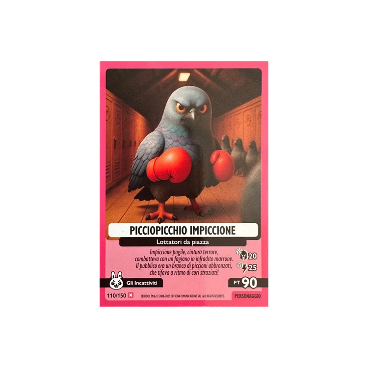 110/150 PICCIOPICCHIO IMPICCIONE (Universo Psichedelico)