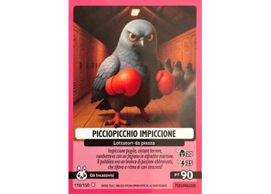 110/150 PICCIOPICCHIO IMPICCIONE (Universo Psichedelico)