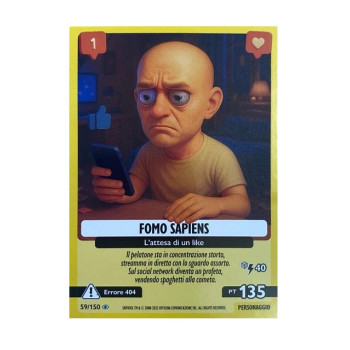 059/150 FOMO SAPIENS (Universo Psichedelico)