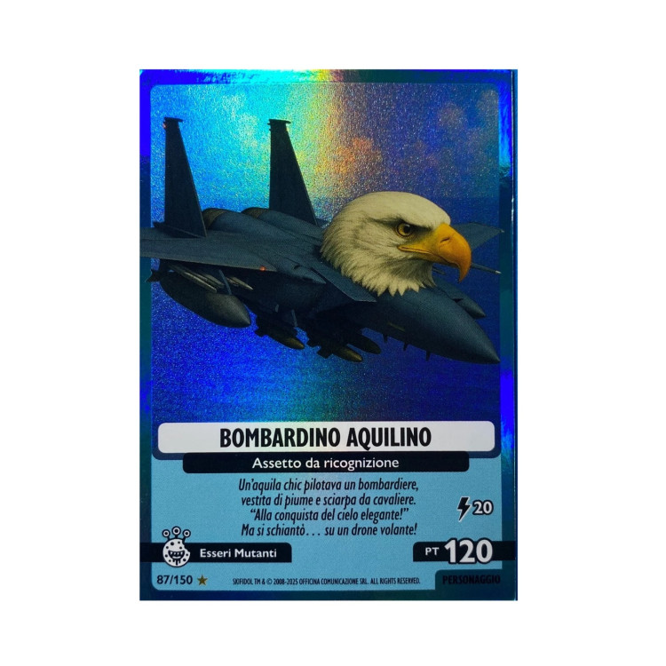 087/150 BOMBARDINO AQUILINO (Universo Psichedelico)