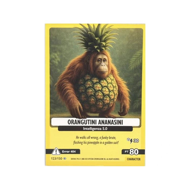 123/150 ORANGUTINI ANANASINI (Universo Psichedelico)
