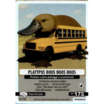 039/150 PLATYPUS BOOS BOOS BOOS (Universo Psichedelico)
