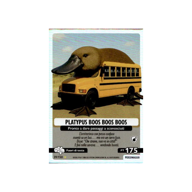 039/150 PLATYPUS BOOS BOOS BOOS (Universo Psichedelico)