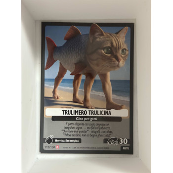 112/150 TRULIMERO TRULICINA (Universo Psichedelico)