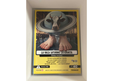 115/150 LA VACA SATURNO SATURNITA (Universo Psichedelico)