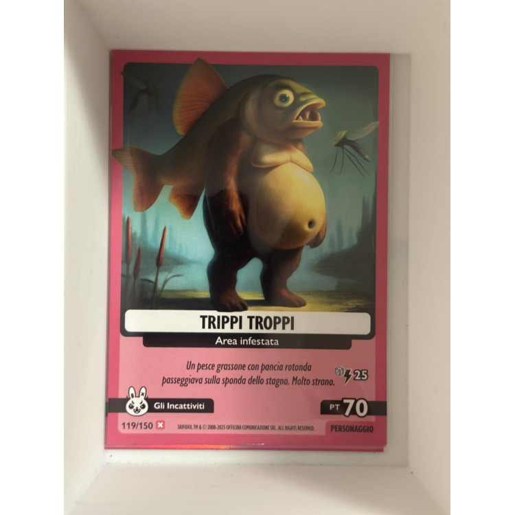 119/150 TRIPPI TROPPI (Universo Psichedelico)