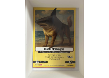 120/150 LEGENI PESHKAQENI (Universo Psichedelico)