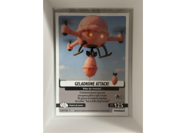 129/150 GELADRONE ATTACK! (Universo Psichedelico)