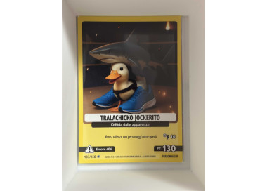 133/150 TRALACHICKO JOCKERITO (Universo Psichedelico)