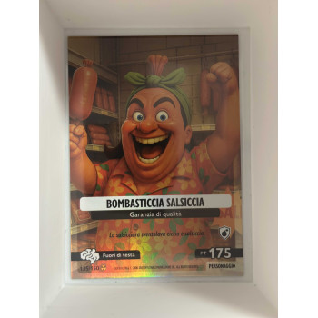 135/150 BOMBASTICCIA SALSICCIA (Universo Psichedelico)