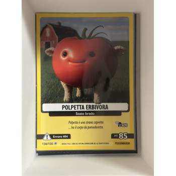 136/150 POLPETTA ERBIVORA (Universo Psichedelico)