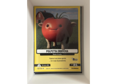136/150 POLPETTA ERBIVORA (Universo Psichedelico)