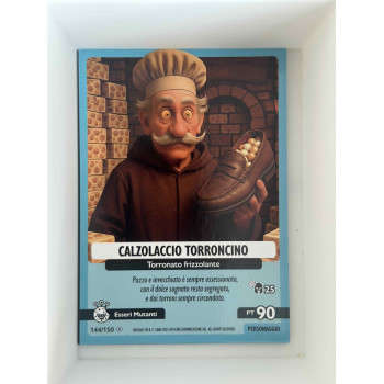 144/150 CALALOZZO TORRONCINO (Allucinazione Cosmica)