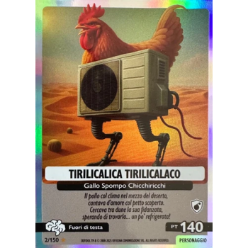 002/150 TIRILICALICA TIRILICALACO (Universo Psichedelico)