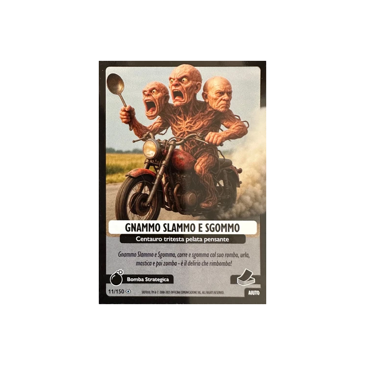 011/150 GNAMMO SLAMMO E SGOMMO (Universo Psichedelico)