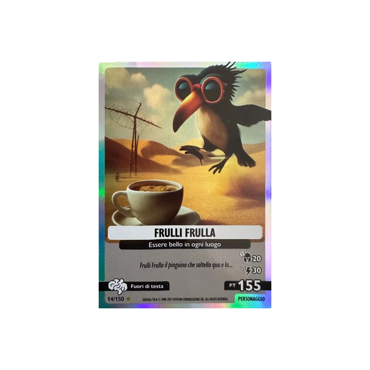 014/150 FRULLI FRULLA (Universo Psichedelico)