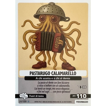 031/150 PASTARUGO CALAMARELLO (Universo Psichedelico)