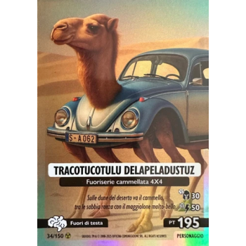 034/150 TRACOTUCOTULU DELAPELADUSTUZ (Universo Psichedelico)