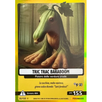 035/150 TRIC TRAC BARABOOM (Universo Psichedelico)