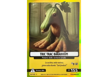 035/150 TRIC TRAC BARABOOM (Universo Psichedelico)