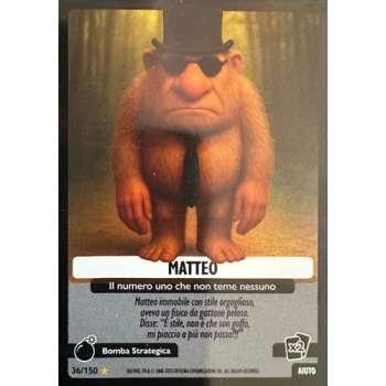 036/150 MATTEO (Universo Psichedelico)